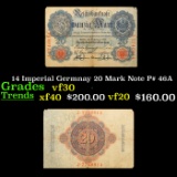 14 Imperial Germnay 20 Mark Note P# 46A Grades vf++