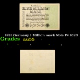 1923 Germany 1 Million mark Note P# 102D Grades Choice AU