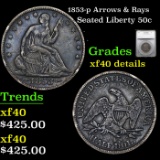 1853-p Arrows & Rays Seated Half Dollar 50c Graded xf40 details By SEGS