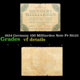 1924 Germany 100 Milliarden Note P# S1123 Grades vf details