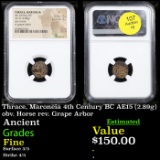 NGC Thrace, Maroneia 4th Century BC AE15 (2.89g) obv. Horse rev. Grape Arbor Graded Fine By NGC