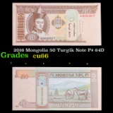 2016 Mongolia 50 Turgik Note P# 64D Grades Gem+ CU