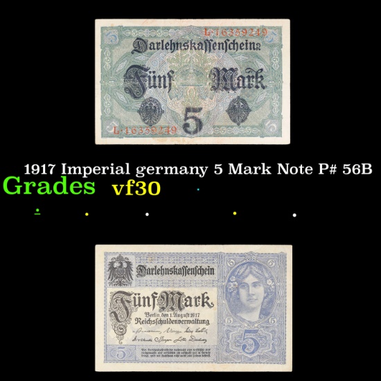 1917 Imperial germany 5 Mark Note P# 56B Grades vf++