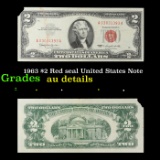 1963 $2 Red seal United States Note Grades AU Details