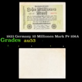 1923 Germany 10 Millionen Mark P# 106A Grades Select AU