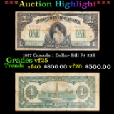 ***Auction Highlight*** 1917 Canada 1 Dollar Bill P# 32B Grades vf+ (fc)