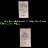 1909 Imperial Russia 10 Ruble Note P# 11c Grades vf++