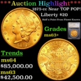 ***Auction Highlight*** 1875-cc Gold Liberty Double Eagle Near TOP POP! $20 Graded ms63+ By SEGS (fc