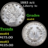 1883 n/c Liberty Nickel 5c Grades Choice Unc