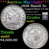 ***Auction Highlight*** 1836 Capped Bust Half Dime Small 5c 1/2 10c Graded GEM Unc By USCG (fc)