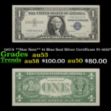 1957A **Star Note** $1 Blue Seal Silver Certificate Fr-1620* Grades Select AU