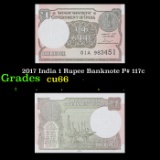 2017 India 1 Rupee Banknote P# 117c Grades Gem+ CU