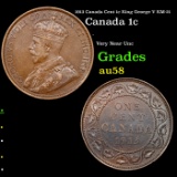 1913 Canada Cent 1c King George V KM-21 Grades Choice AU/BU Slider