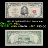 1963 $5 Red Seal United States Note Grades vf++