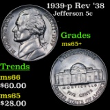 1939-p Rev '38 Jefferson Nickel 5c Grades GEM+ Unc