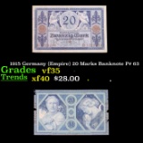 1915 Germany (Empire) 20 Marks Banknote P# 63 Grades vf++