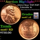 ***Auction Highlight*** 1953-d Lincoln Cent Near TOP POP! 1c Graded ms67 rd BY SEGS (fc)