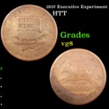1837 Executive Experiment Hard Times Token 1c Grades vg, very good