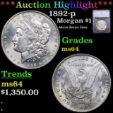 ***Auction Highlight*** 1892-p Morgan Dollar $1 Graded ms64 BY SEGS (fc)