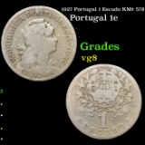 1927 Portugal 1 Escudo KM# 578 Grades vg, very good