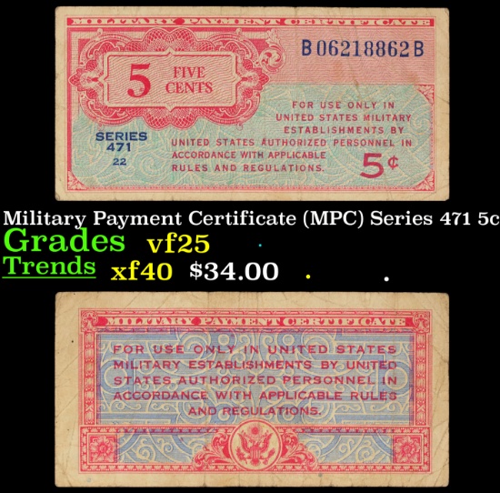Military Payment Certificate (MPC) Series 471 5c Grades vf+