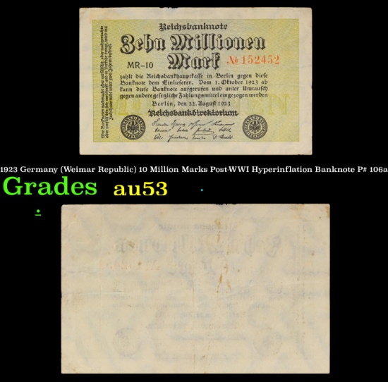 1923 Germany (Weimar Republic) 10 Million Marks Post-WWI Hyperinflation Banknote P# 106a Grades Sele