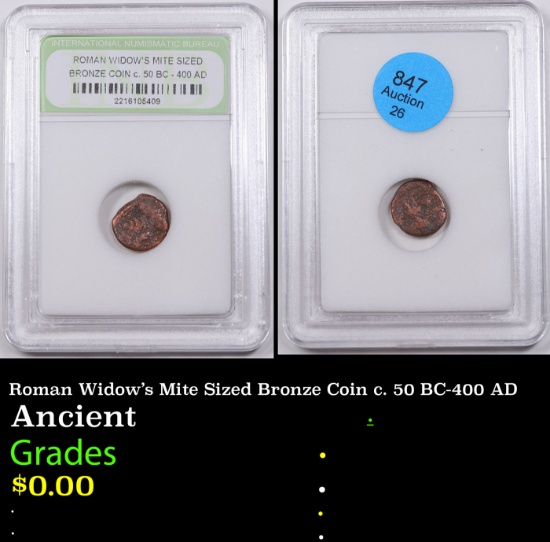 Roman Widow's Mite Sized Bronze Coin c. 50 BC-400 AD Graded By INB