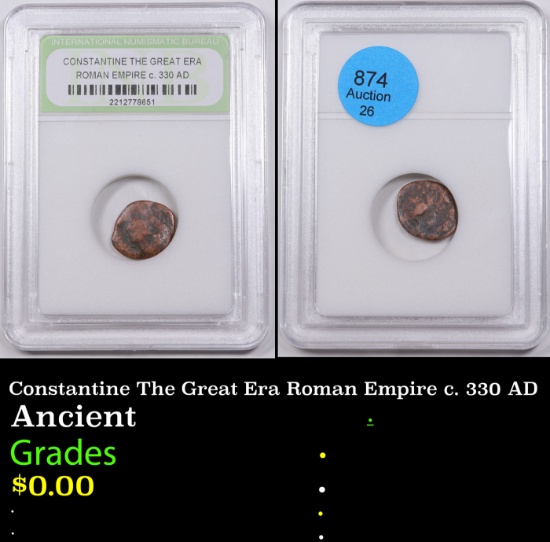 Constantine The Great Era Roman Empire c. 330 AD Graded By INB