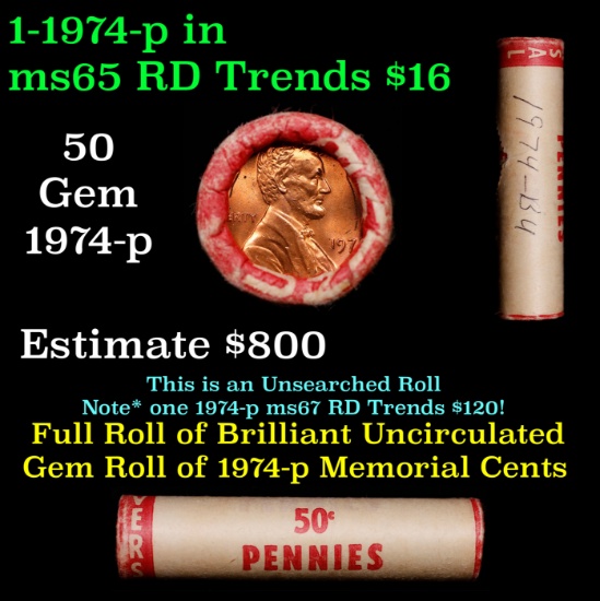 New Consignee This Auction Only!!! Shotgun Lincoln 1c roll, 1974-p 50 pcs Pennies Wrapper.