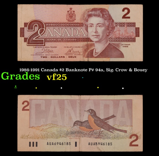 1986-1991 Canada $2 Banknote P# 94a, Sig. Crow & Bouey Grades vf+