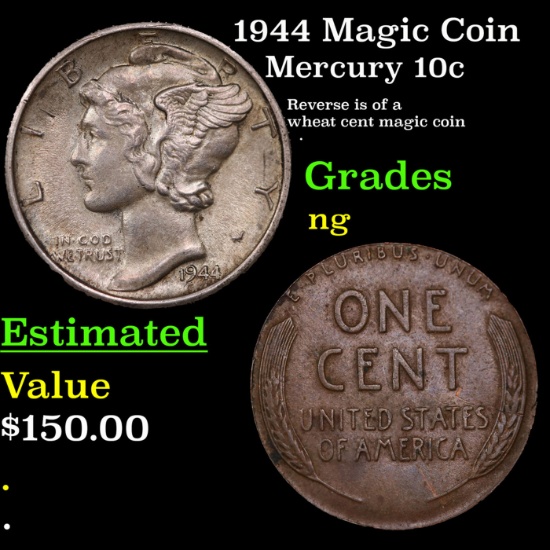1944 Mercury Dime Magic Coin  10c