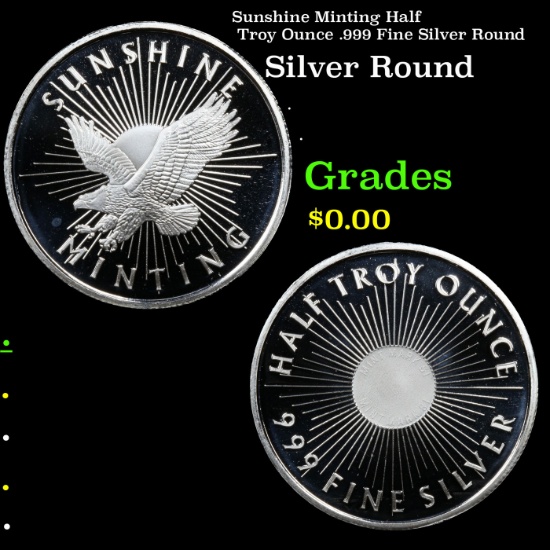 Sunshine Minting Half Troy Ounce .999 Fine Silver Round