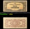 1942 Philippines (Japanese WWII Occupation) 10 Centavos Banknote P#?104 Grades vf+