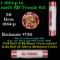 Shotgun Lincoln 1c roll, 1964-p 50 pcs Brandt 50c Wrapper.