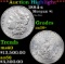 ***Auction Highlight*** 1884-s Morgan Dollar $1 Graded Choice AU/BU Slider+ By USCG (fc)