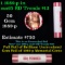 Shotgun Lincoln 1c roll, 1989-p 50 pcs Brandt 50c Wrapper.