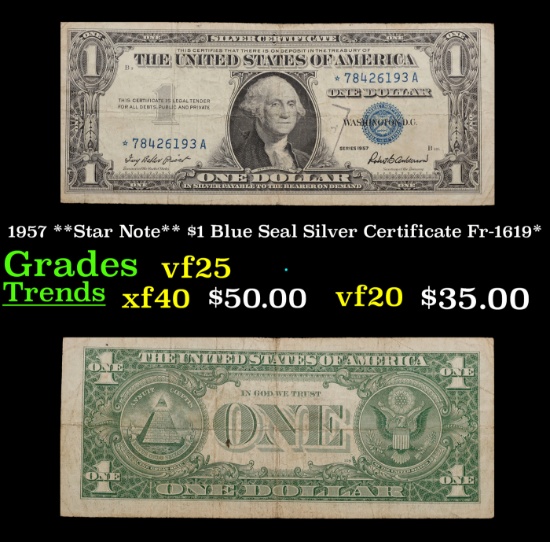1957 **Star Note** $1 Blue Seal Silver Certificate Fr-1619* Grades vf+