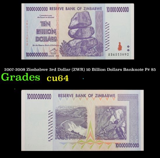 2007-2008 Zimbabwe 3rd Dollar (ZWR) 10 Billion Dollars Banknote P# 85 Grades Choice CU