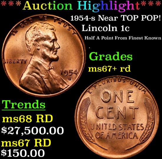 ***Auction Highlight*** 1954-s Lincoln Cent Near TOP POP! 1c Graded GEM++ RD By USCG (fc)