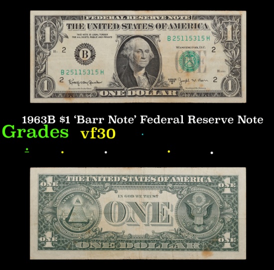 1963B $1 'Barr Note' Federal Reserve Note Grades vf++