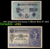 1917 Imperial Germany 5 Mark Note P: 56A Grades vf+