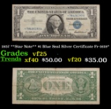1957 **Star Note** $1 Blue Seal Silver Certificate Fr-1619* Grades vf+