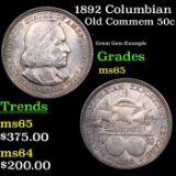 1892 Columbian Old Commem Half Dollar 50c Grades GEM Unc