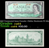 1967 Centennial Issue Canada 1 Dollar Banknote P# 84a Grades Choice CU