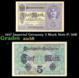 1917 Imperial Germany 5 Mark Note P: 56B Grades Choice AU/BU Slider