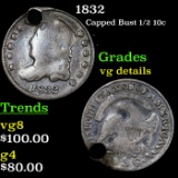 1832 Capped Bust Half Dime 1/2 10c Grades vg details