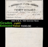 1861 C.S.A. $20 Intrest Note Grades Select CU