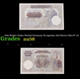 1941 Serbia Under Partial Germany Occupation 100 Dinara Note P: 23 Grades Choice AU/BU Slider
