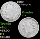 1889 Liberty Nickel 5c Grades f+