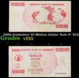 2008 Zimbabwe 10 Million Dollar Note P: 55A Grades vf+
